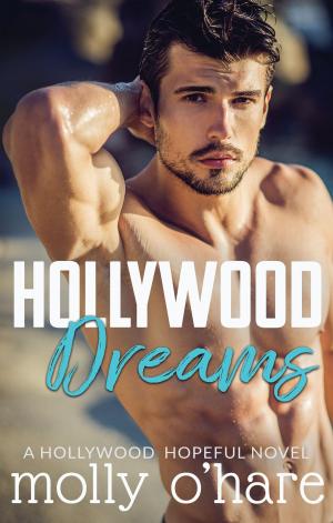 Cover of the book Hollywood Dreams by Pamela Ford