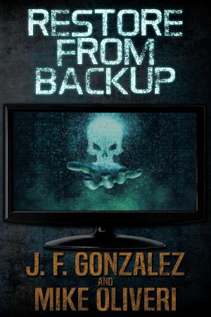 Cover of the book Restore from Backup by Brian Hodge