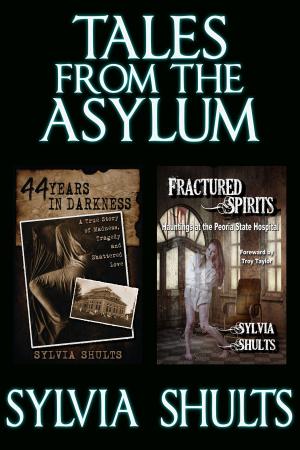 Cover of the book Tales from the Asylum by Raymond Benson