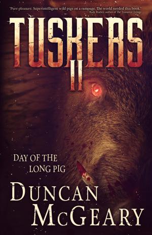 Cover of the book Tuskers II: Day of the Long Pig by David Niall Wilson