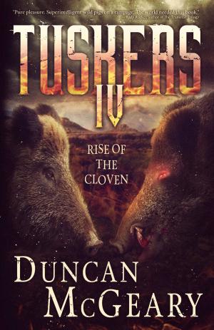 Cover of the book Tuskers IV: Rise of the Cloven by Loren D. Estleman