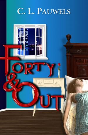 Cover of the book Forty & Out by Kristin Dearborn