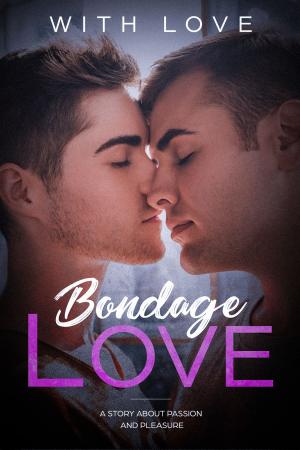 bigCover of the book Bondage Love by 