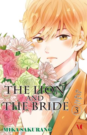 Cover of the book The Lion and the Bride by Mika Sakurano