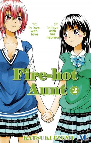 bigCover of the book Fire-Hot Aunt by 
