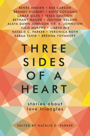 Book cover of Three Sides of a Heart: Stories About Love Triangles