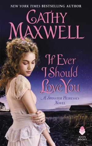 Cover of the book If Ever I Should Love You by Sandra Hill
