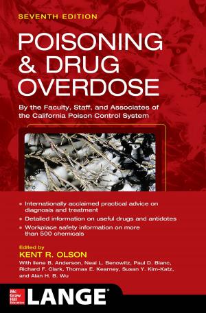 Cover of the book Poisoning and Drug Overdose, Seventh Edition by Michael Y.M. Chen, Thomas L. Pope, David J. Ott