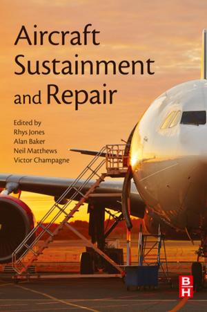Cover of the book Aircraft Sustainment and Repair by Stephen Mossop