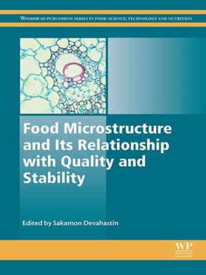 Cover of the book Food Microstructure and Its Relationship with Quality and Stability by Pratima Bajpai, P. Bajpai
