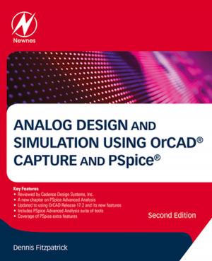 Cover of the book Analog Design and Simulation Using OrCAD Capture and PSpice by Brent L. Adams, Ph.D., Surya R. Kalidindi, Ph.D., David T. Fullwood, Ph.D.