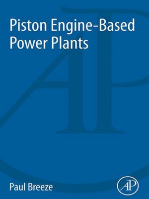 Cover of the book Piston Engine-Based Power Plants by Yehuda B. Band, Yshai Avishai