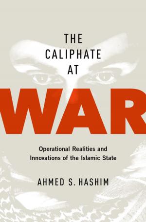 Cover of the book The Caliphate at War by Kaja Silverman