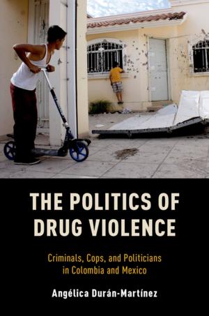Cover of the book The Politics of Drug Violence by Emily Mayhew