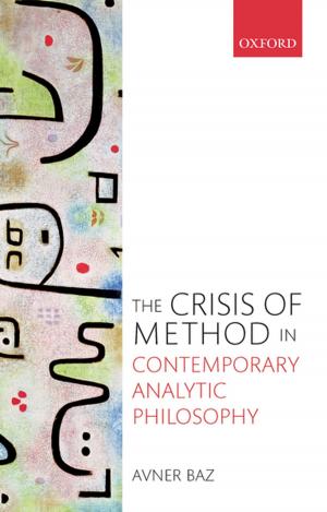 Cover of the book The Crisis of Method in Contemporary Analytic Philosophy by Joachim Whaley