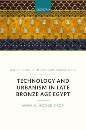 Book cover of Technology and Urbanism in Late Bronze Age Egypt
