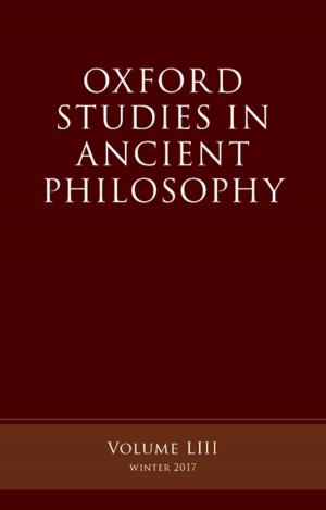 Cover of the book Oxford Studies in Ancient Philosophy, Volume 53 by 