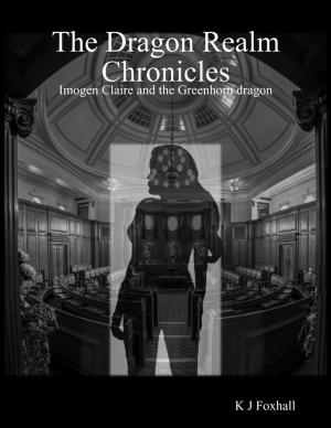 Cover of the book The Dragon Realm Chronicles Imogen Claire and the Greenhorn Dragon by Katherine K. Newman, James B. Newman