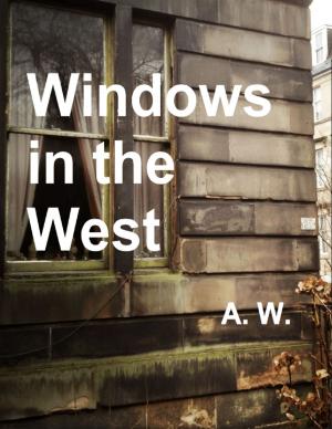 Cover of the book Windows In the West by Teresa of  Avila