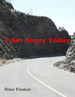 Cover of the book I Am Angry Today by Kenneth Robeson