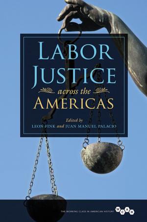 Cover of the book Labor Justice across the Americas by 