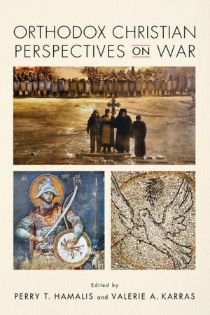 Cover of the book Orthodox Christian Perspectives on War by Elias Chacour, Mary E. Jensen