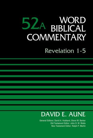 Cover of the book Revelation 1-5, Volume 52A by Elizabeth White