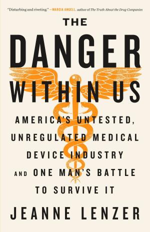 Cover of the book The Danger Within Us by James Patterson, Chris Tebbetts