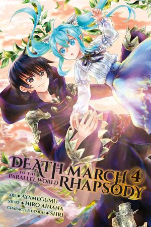 Cover of the book Death March to the Parallel World Rhapsody, Vol. 4 (manga) by Yoshiichi Akahito