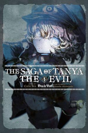 Cover of the book The Saga of Tanya the Evil, Vol. 1 (light novel) by Chris Wooding