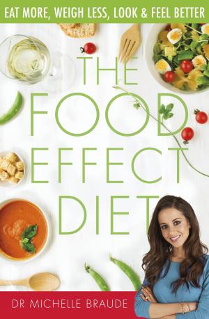 Cover of the book The Food Effect Diet by Carmel Reilly