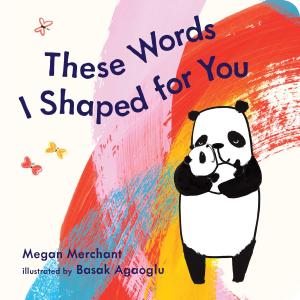 bigCover of the book These Words I Shaped For You by 
