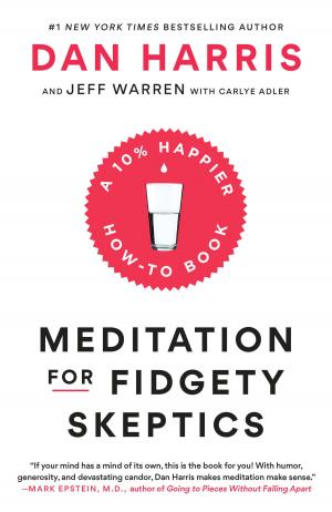 Book cover of Meditation for Fidgety Skeptics