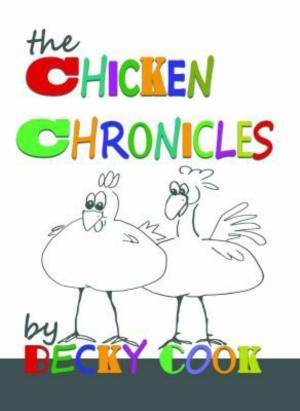 Cover of the book The Chicken Chronicles by Samantha Weiland