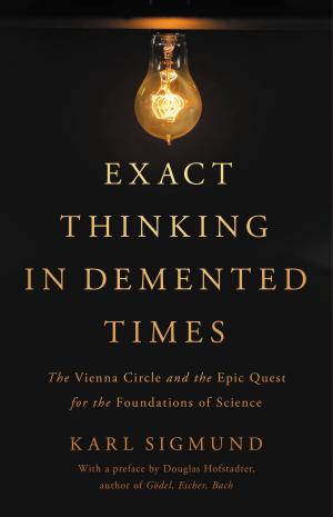 Book cover of Exact Thinking in Demented Times