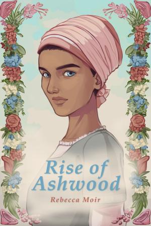 Cover of the book Rise of Ashwood by Jude McLaughlin