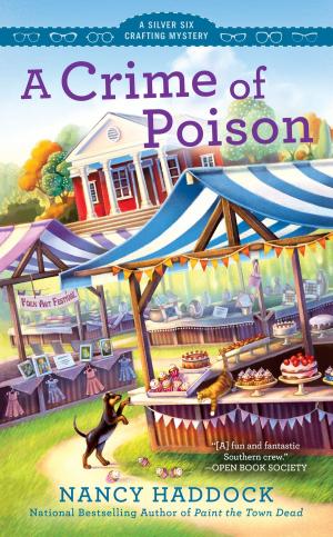 Cover of the book A Crime of Poison by Dean Gordon