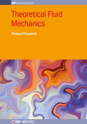Cover of the book Theoretical Fluid Mechanics by Dawood Parker, Dr Surya Raghu, Richard Brooks