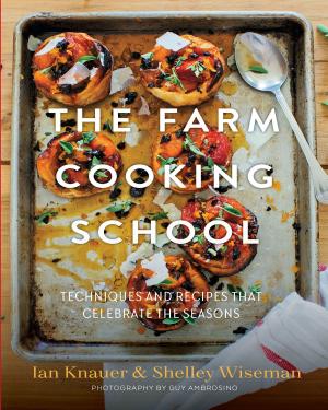 bigCover of the book The Farm Cooking School by 