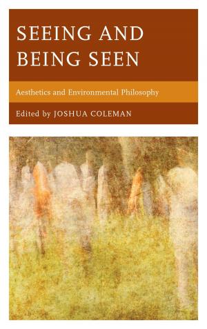 Cover of the book Seeing and Being Seen by Mohammad Gholi Majd