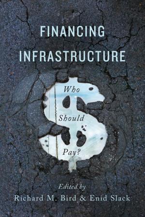 Cover of the book Financing Infrastructure by John Stewart