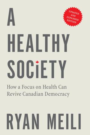 Cover of the book A Healthy Society by Grant Hall
