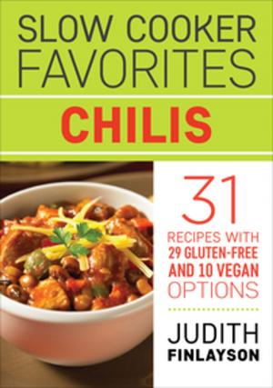 Book cover of Slow Cooker Favorites: Chilis