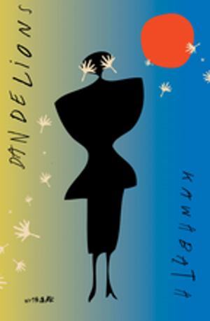Cover of the book Dandelions by Osamu Dazai