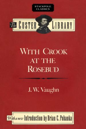 Book cover of With Crook at the Rosebud