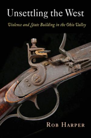 Cover of the book Unsettling the West by Susan Branson