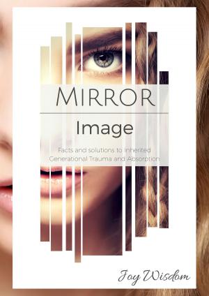 Cover of the book Mirror Image by Siau Smith