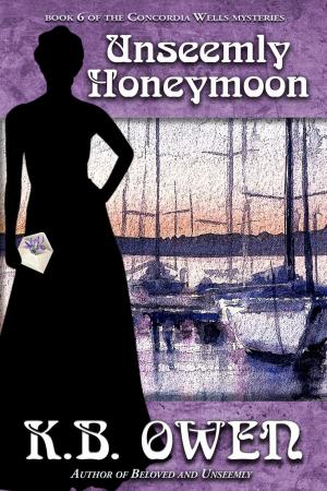 Cover of the book Unseemly Honeymoon by L. A. Hall