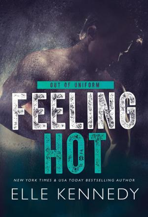 Cover of the book Feeling Hot by Elle Kennedy