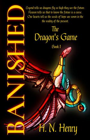 Book cover of BANISHED The Dragon's Game Book I